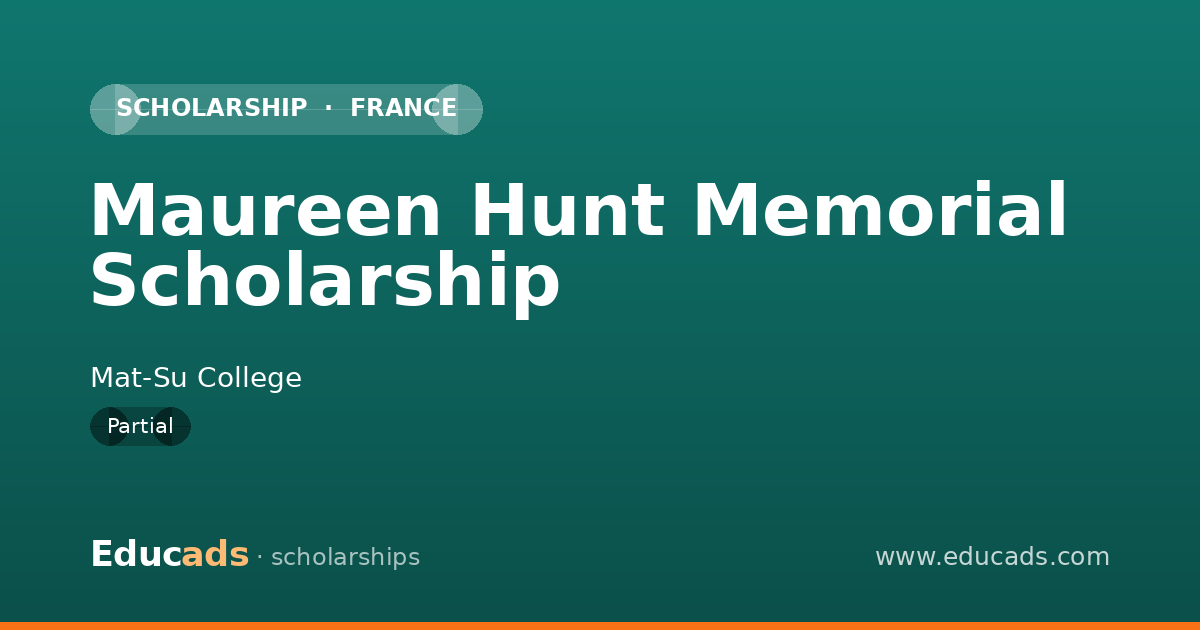 Maureen Hunt Memorial Scholarship scholarship