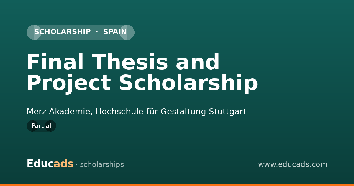 Final Thesis and Project Scholarship scholarship