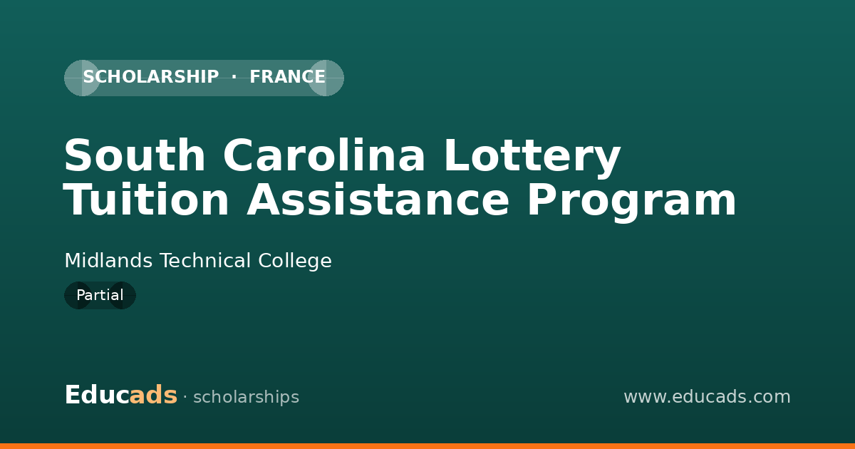 South Carolina Lottery Tuition Assistance Program scholarship