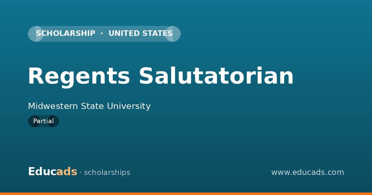 Regents Salutatorian scholarship