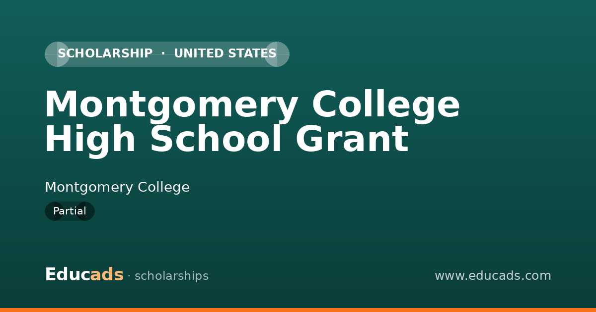 Montgomery College High School Grant scholarship