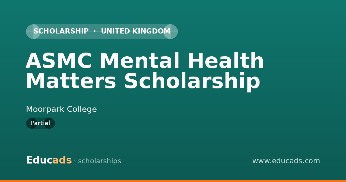 ASMC Mental Health Matters Scholarship scholarship