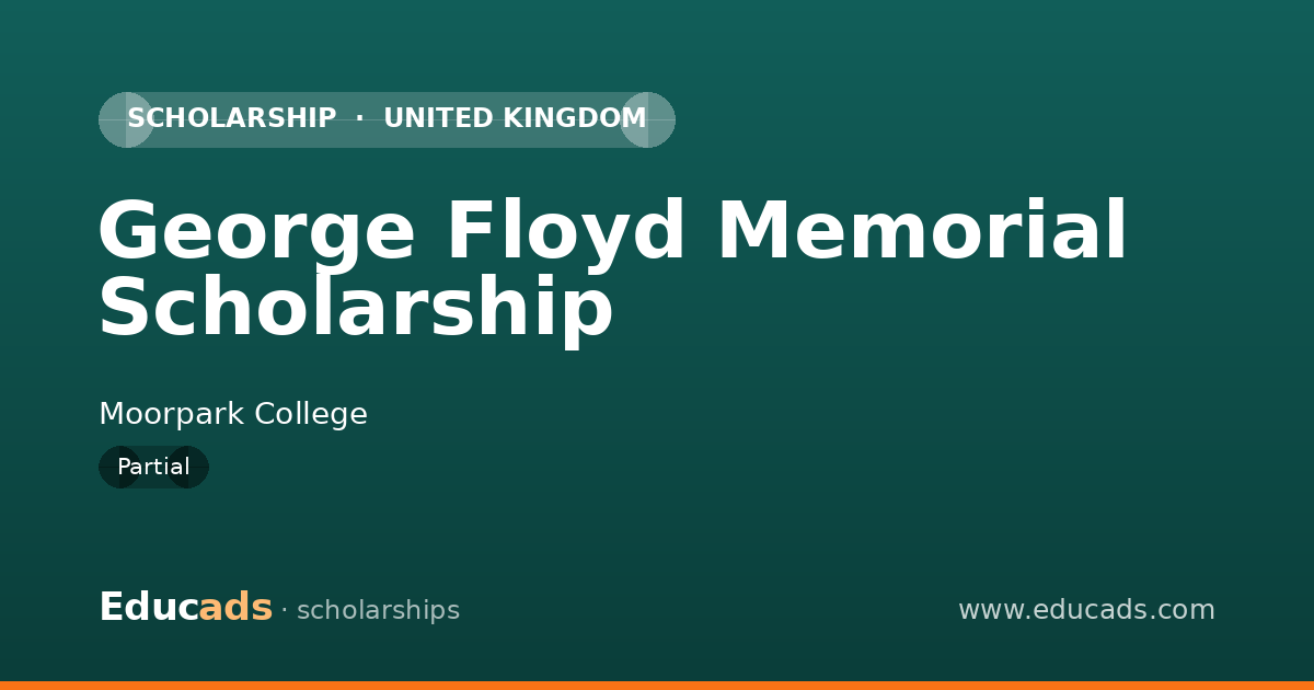 George Floyd Memorial Scholarship scholarship
