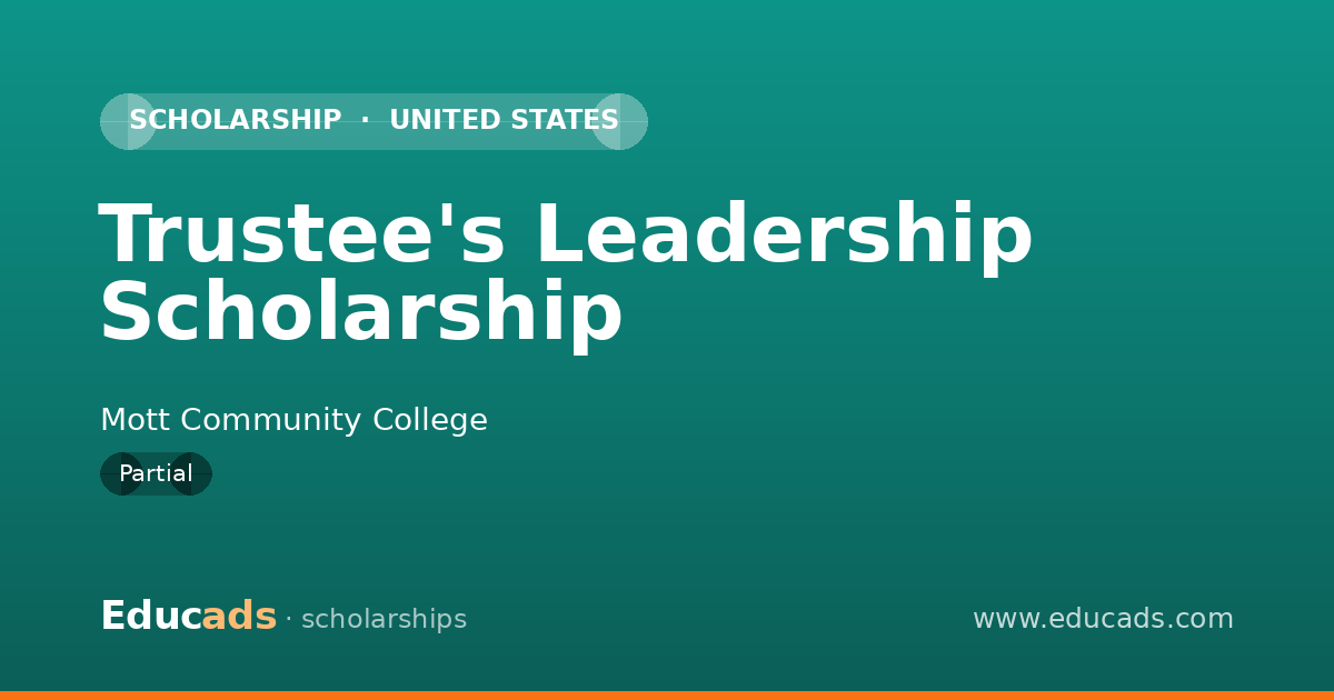 Trustee's Leadership Scholarship scholarship