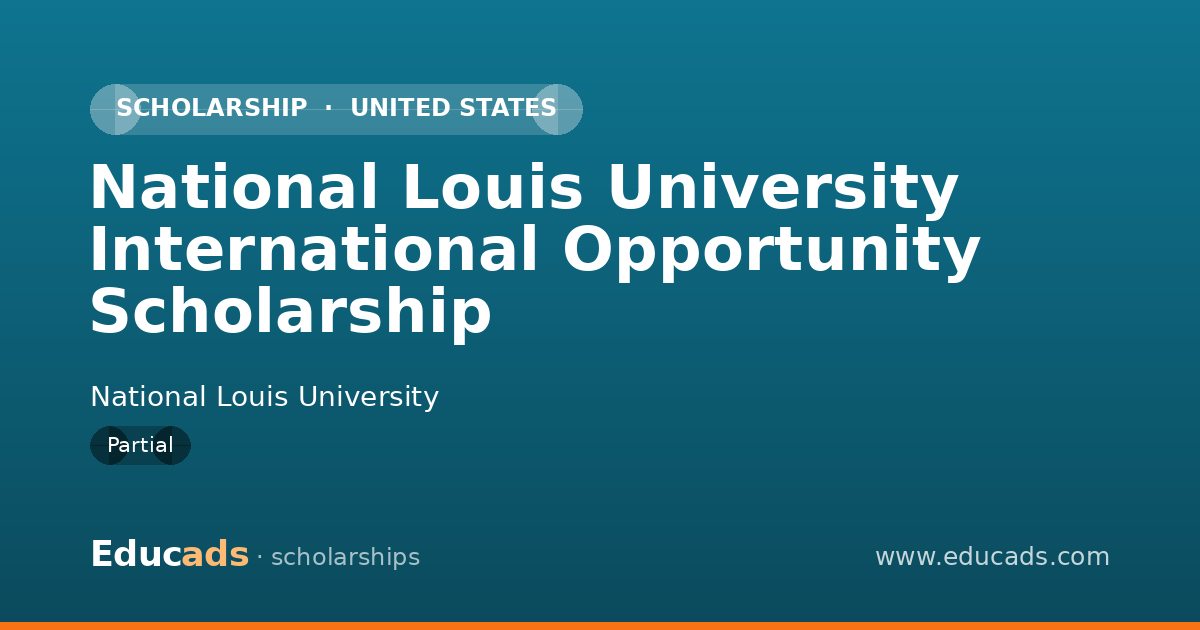 National Louis University International Opportunity Scholarship scholarship
