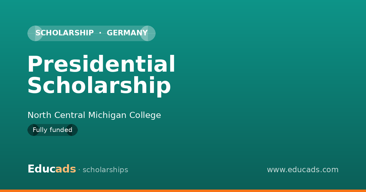 Presidential Scholarship scholarship