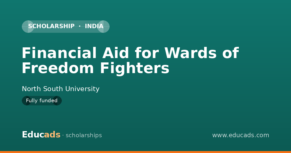 Financial Aid for Wards of Freedom Fighters scholarship