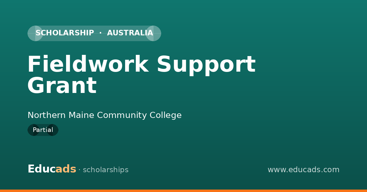 Fieldwork Support Grant scholarship
