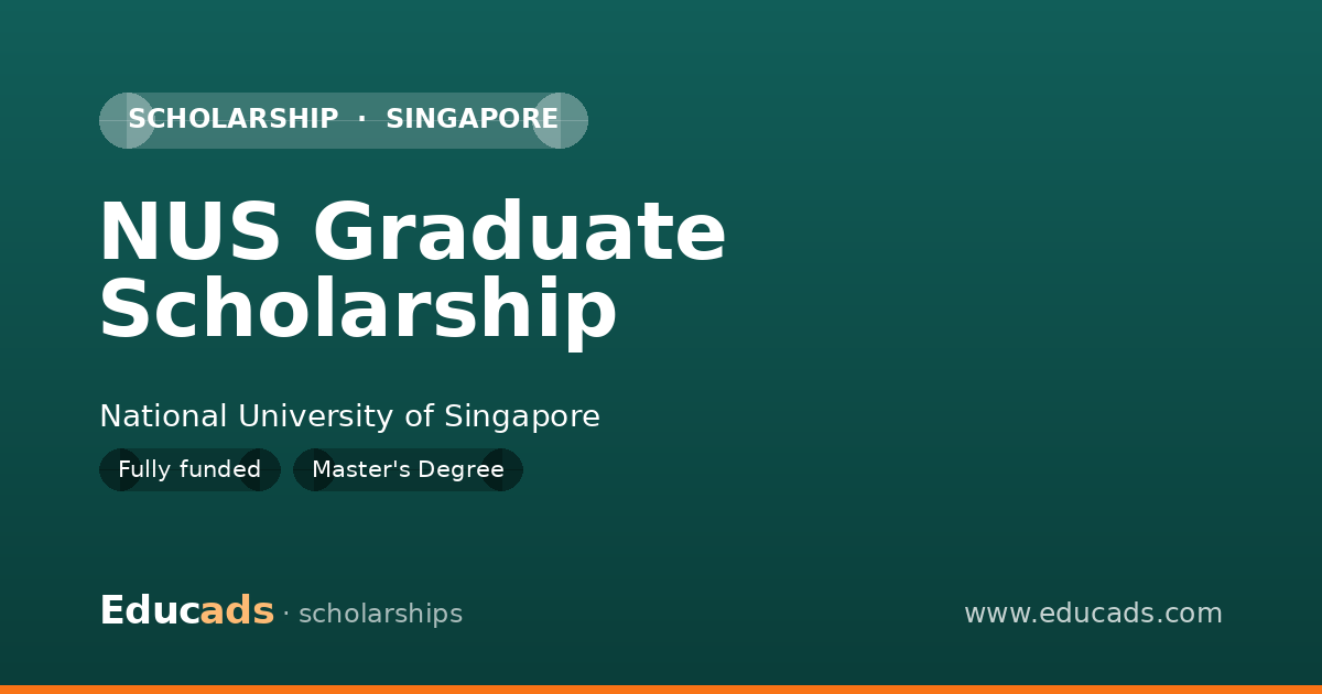 NUS Graduate Scholarship scholarship
