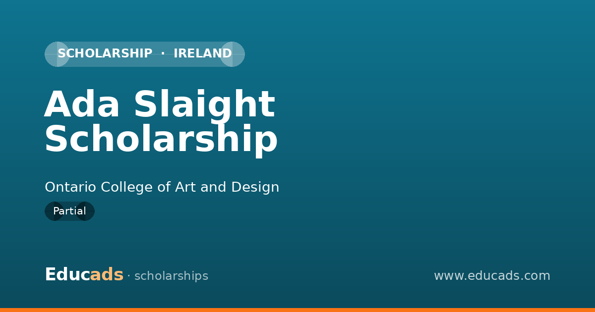 Ada Slaight Scholarship scholarship