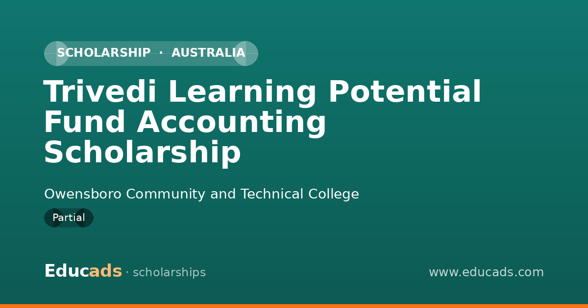 Trivedi Learning Potential Fund Accounting Scholarship scholarship