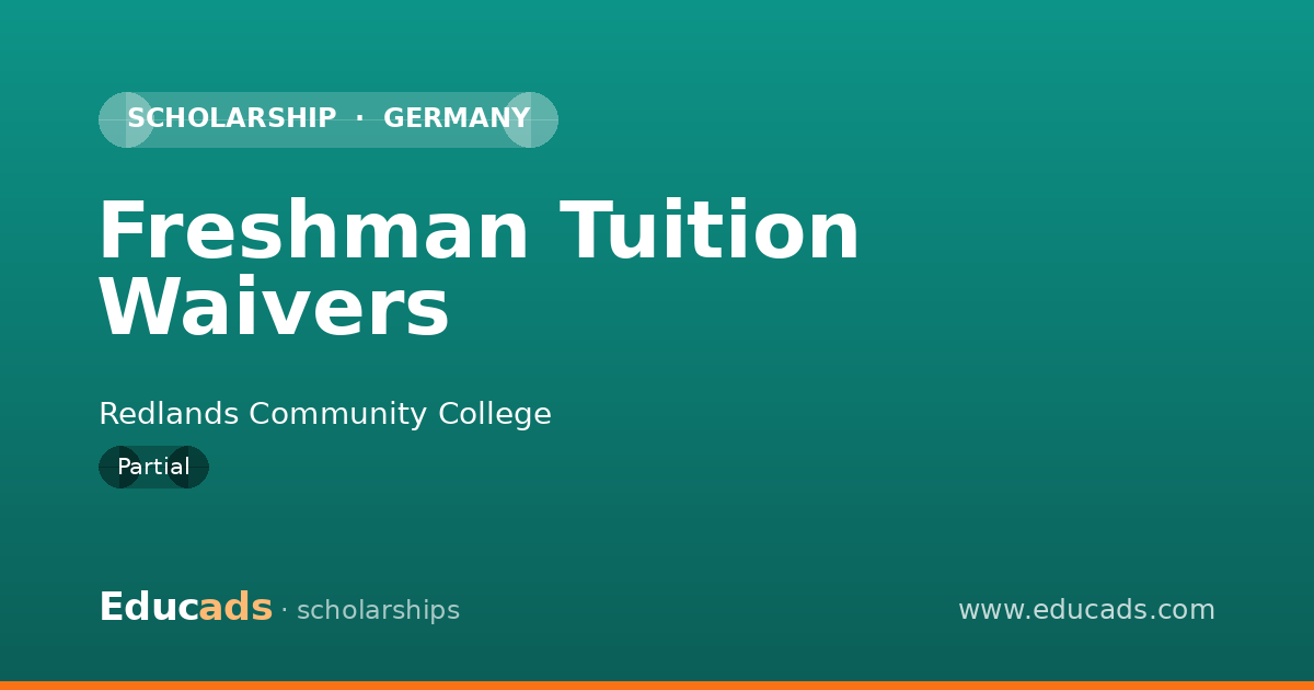 Freshman Tuition Waivers scholarship