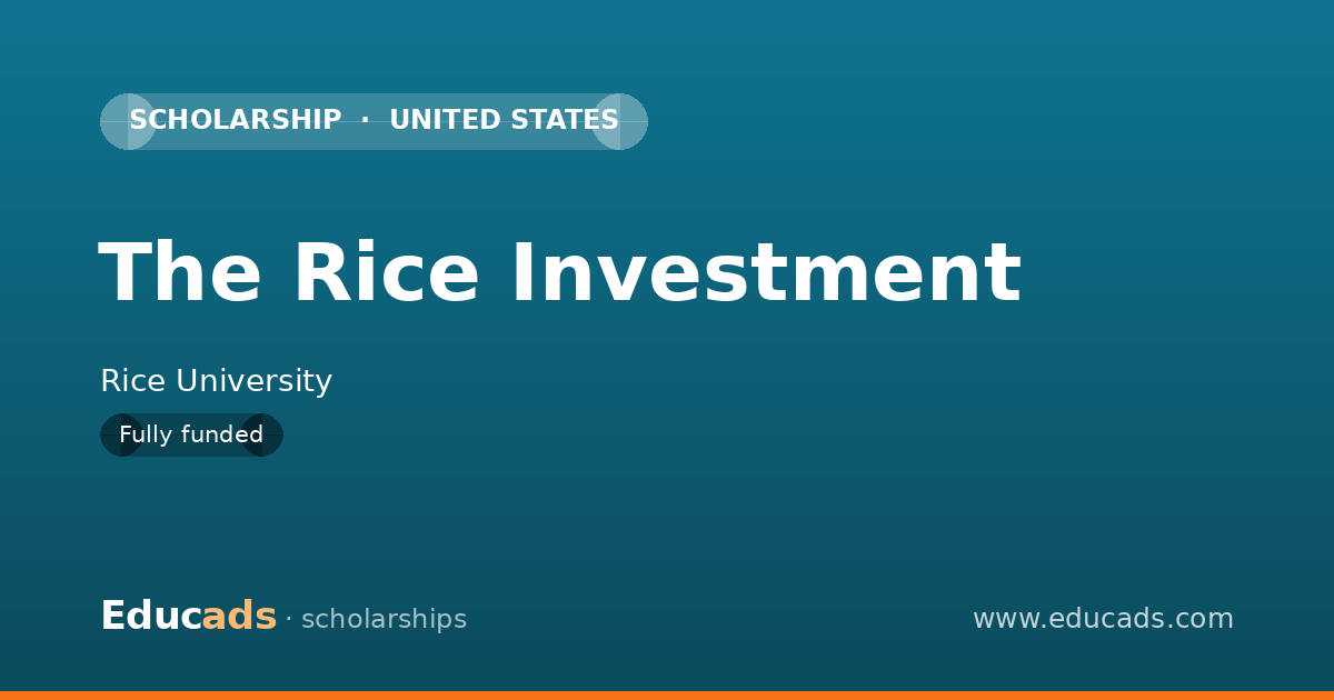 The Rice Investment scholarship