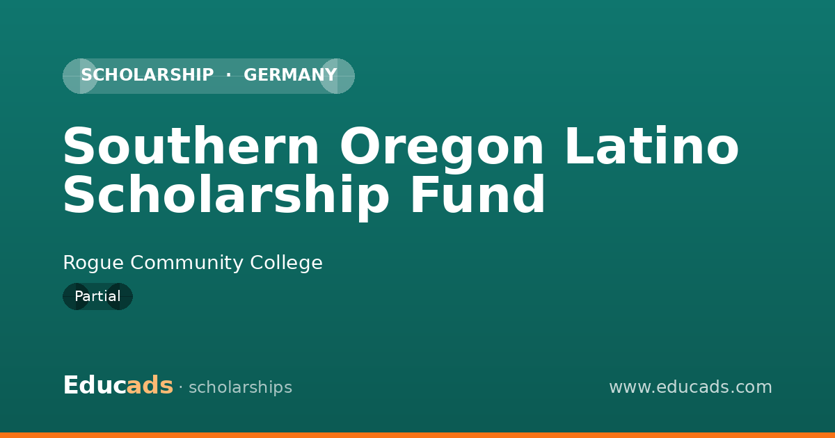 Southern Oregon Latino Scholarship Fund scholarship