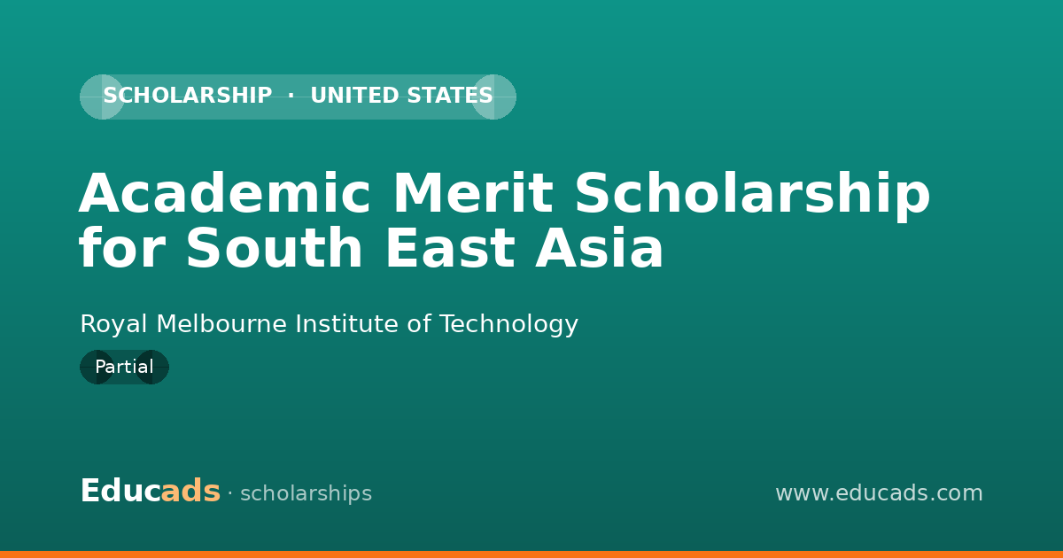 Academic Merit Scholarship for South East Asia scholarship