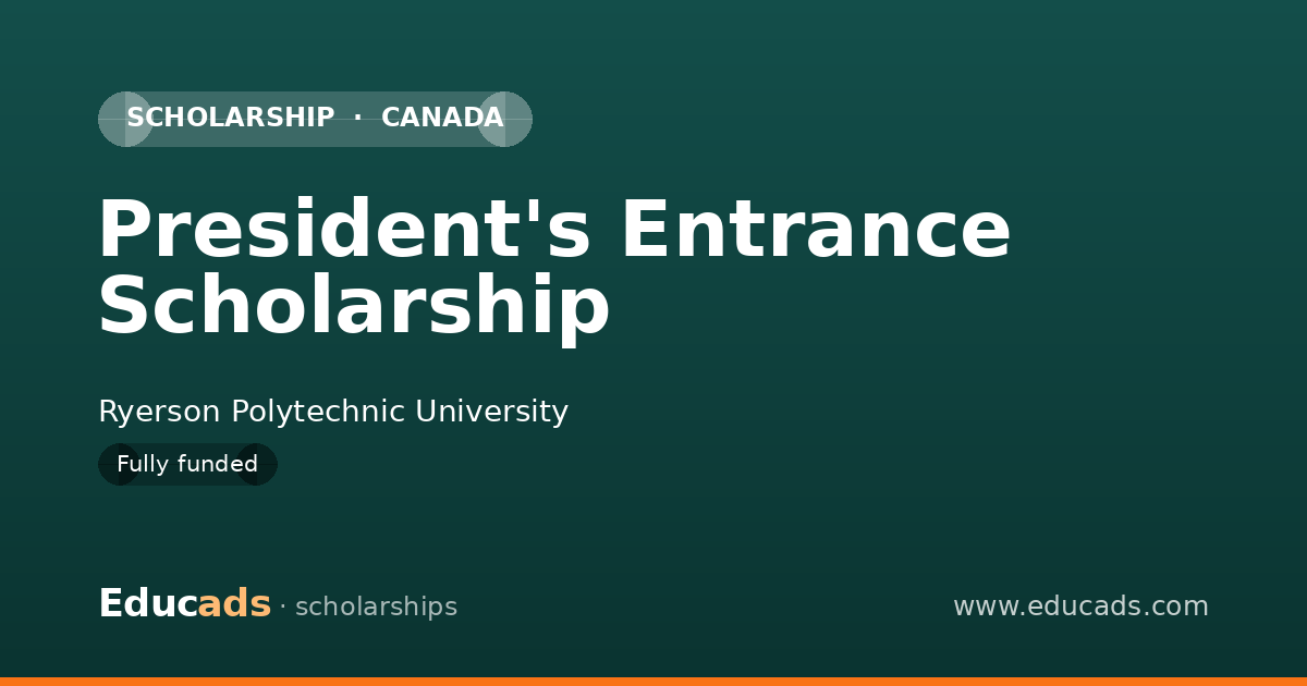 President's Entrance Scholarship scholarship