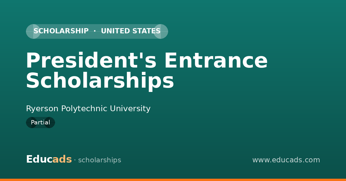 President's Entrance Scholarships scholarship