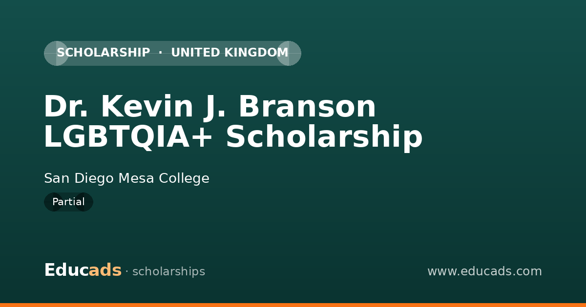 Dr. Kevin J. Branson LGBTQIA+ Scholarship scholarship