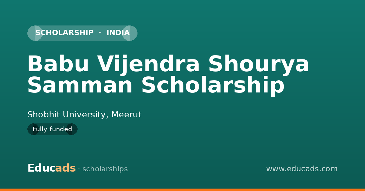 Babu Vijendra Shourya Samman Scholarship scholarship