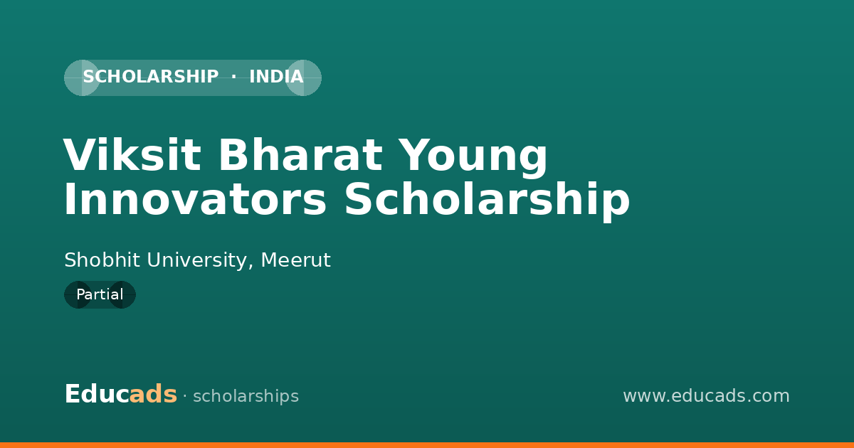 Viksit Bharat Young Innovators Scholarship scholarship