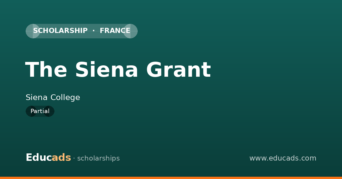 The Siena Grant scholarship