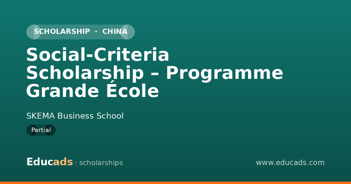 Social-Criteria Scholarship – Programme Grande École scholarship