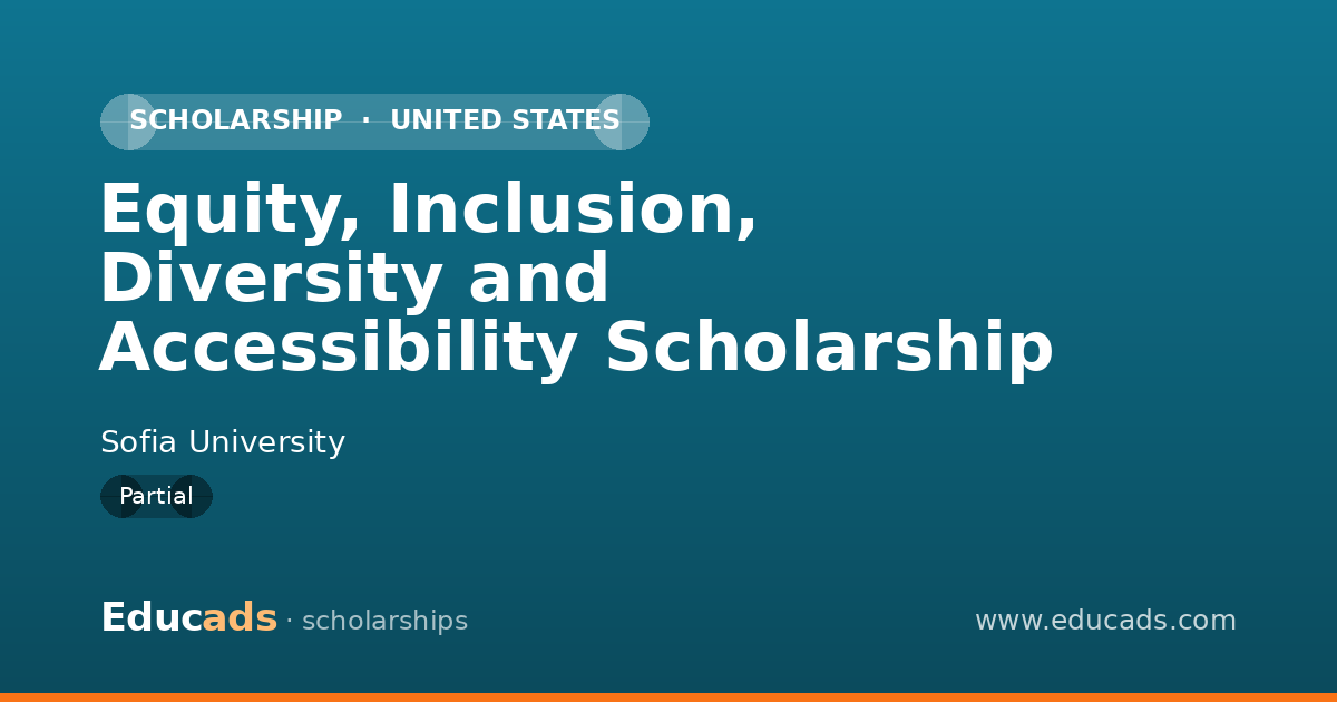 Equity, Inclusion, Diversity and Accessibility Scholarship scholarship