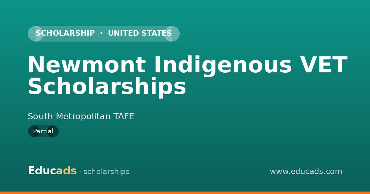 Newmont Indigenous VET Scholarships scholarship