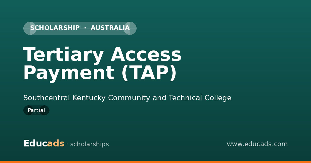 Tertiary Access Payment (TAP) scholarship
