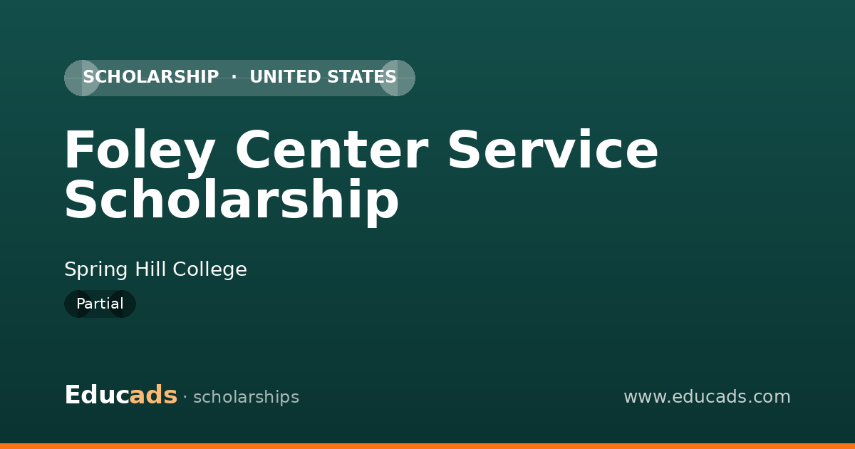 Foley Center Service Scholarship scholarship