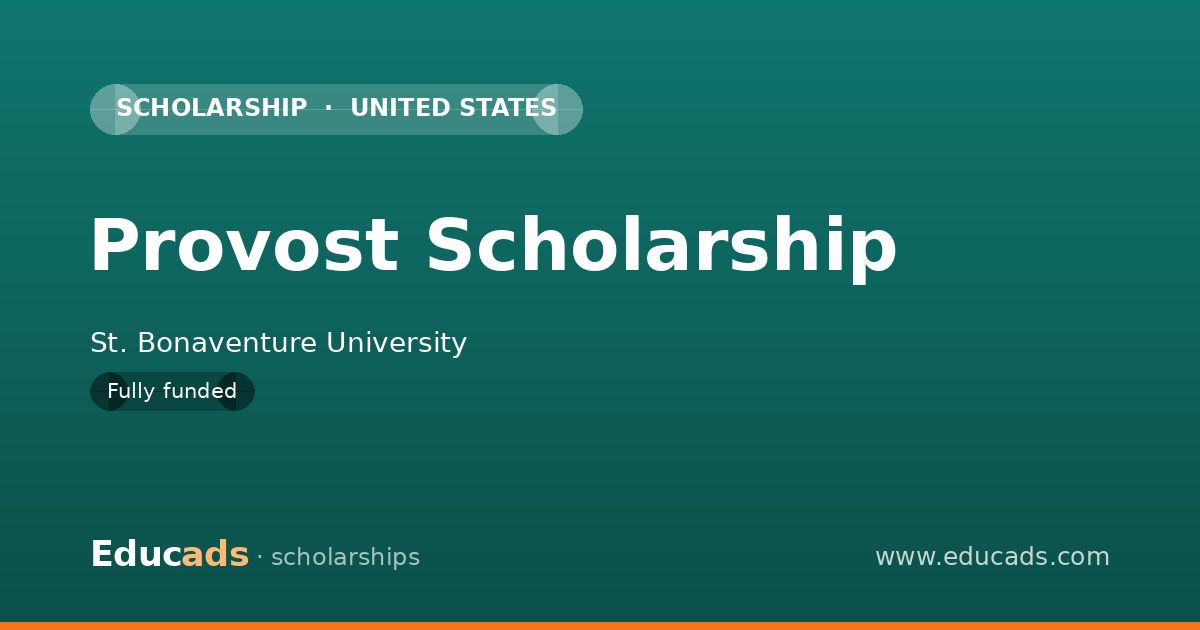 Provost Scholarship scholarship