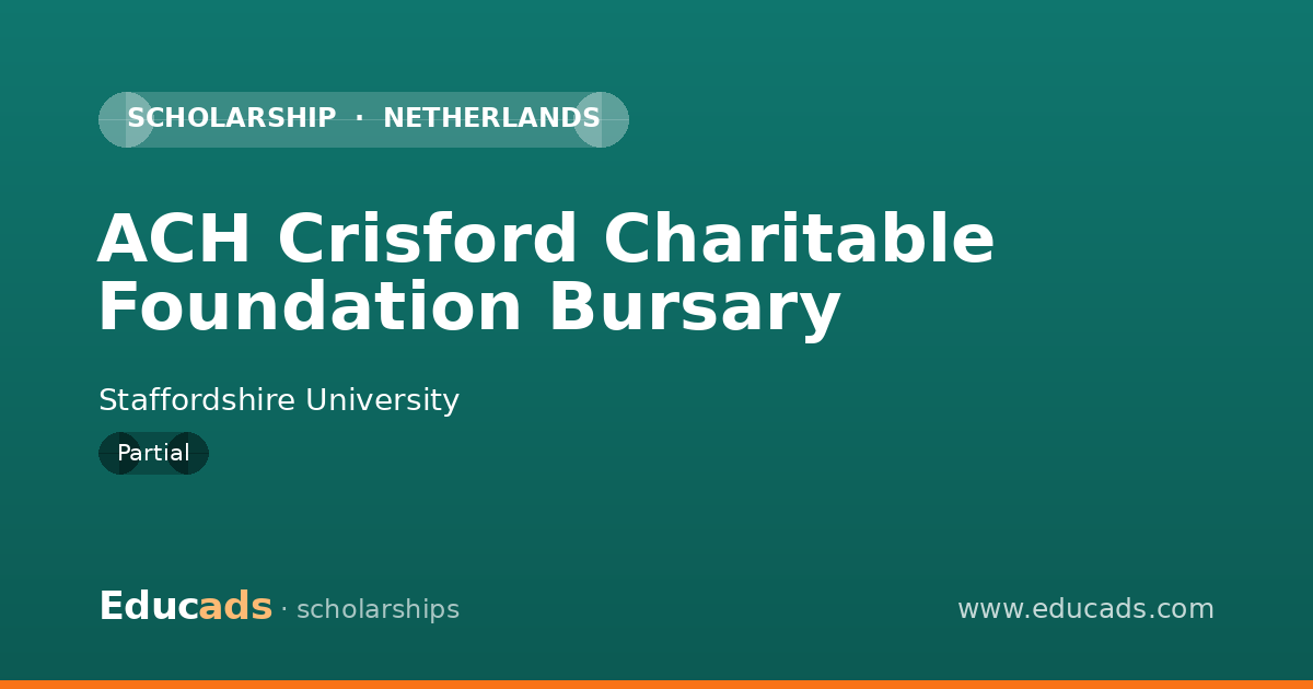 ACH Crisford Charitable Foundation Bursary scholarship