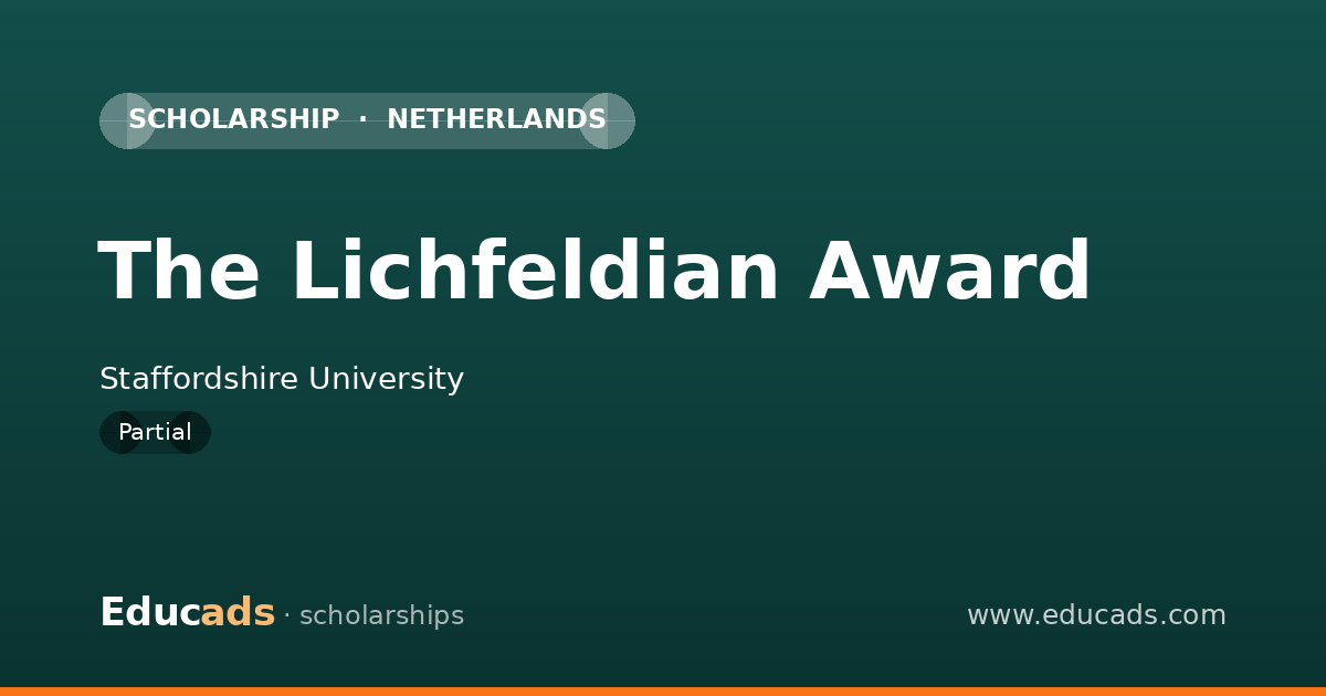 The Lichfeldian Award scholarship