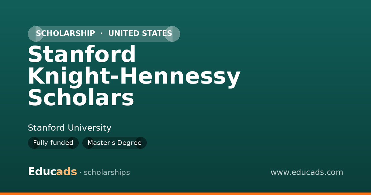 Stanford Knight-Hennessy Scholars scholarship