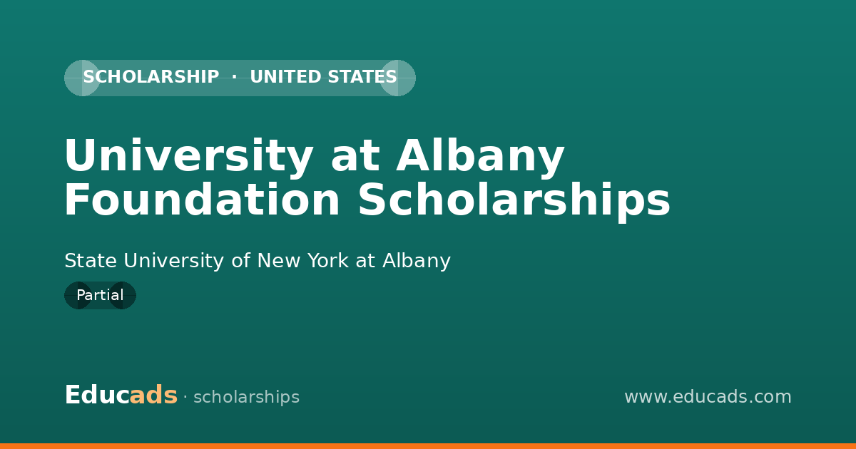 University at Albany Foundation Scholarships scholarship