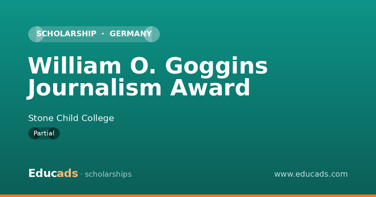William O. Goggins Journalism Award scholarship