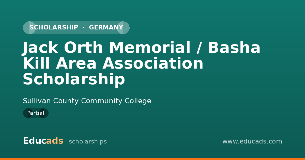 Jack Orth Memorial / Basha Kill Area Association Scholarship scholarship