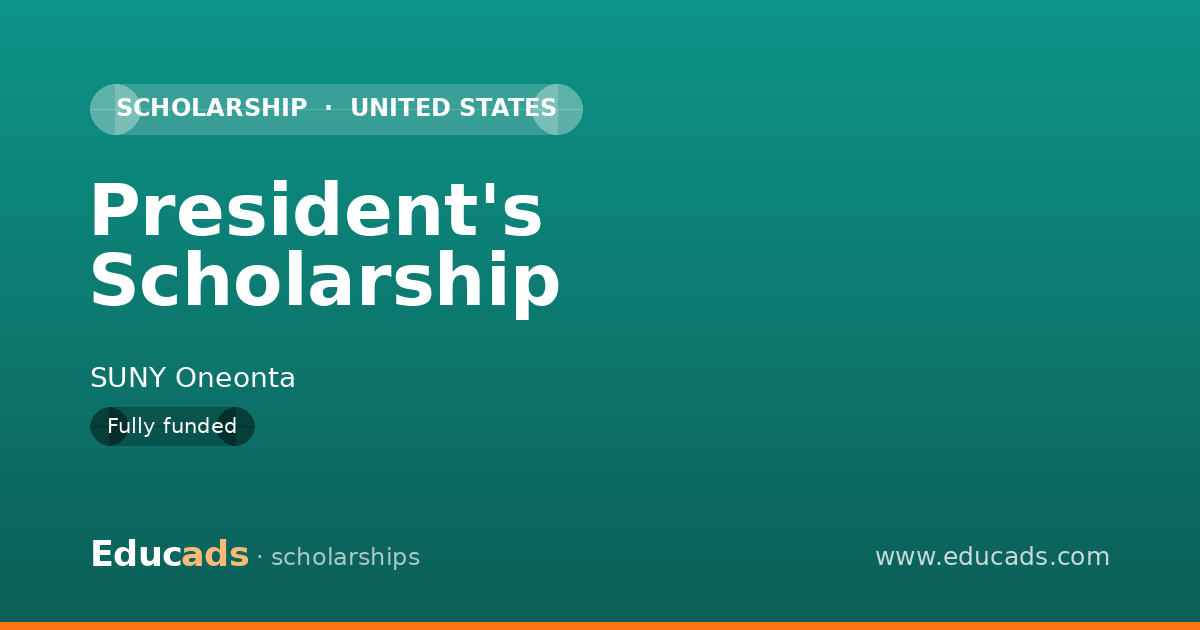 President's Scholarship scholarship