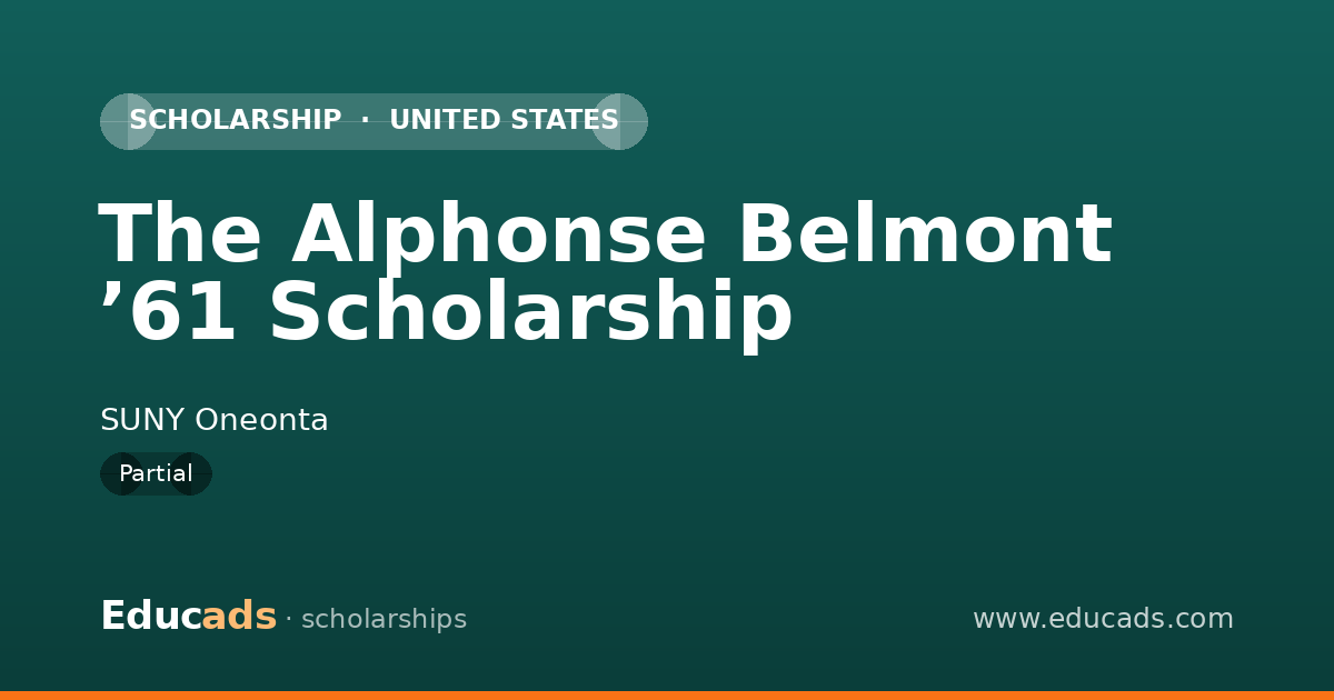 The Alphonse Belmont ’61 Scholarship scholarship