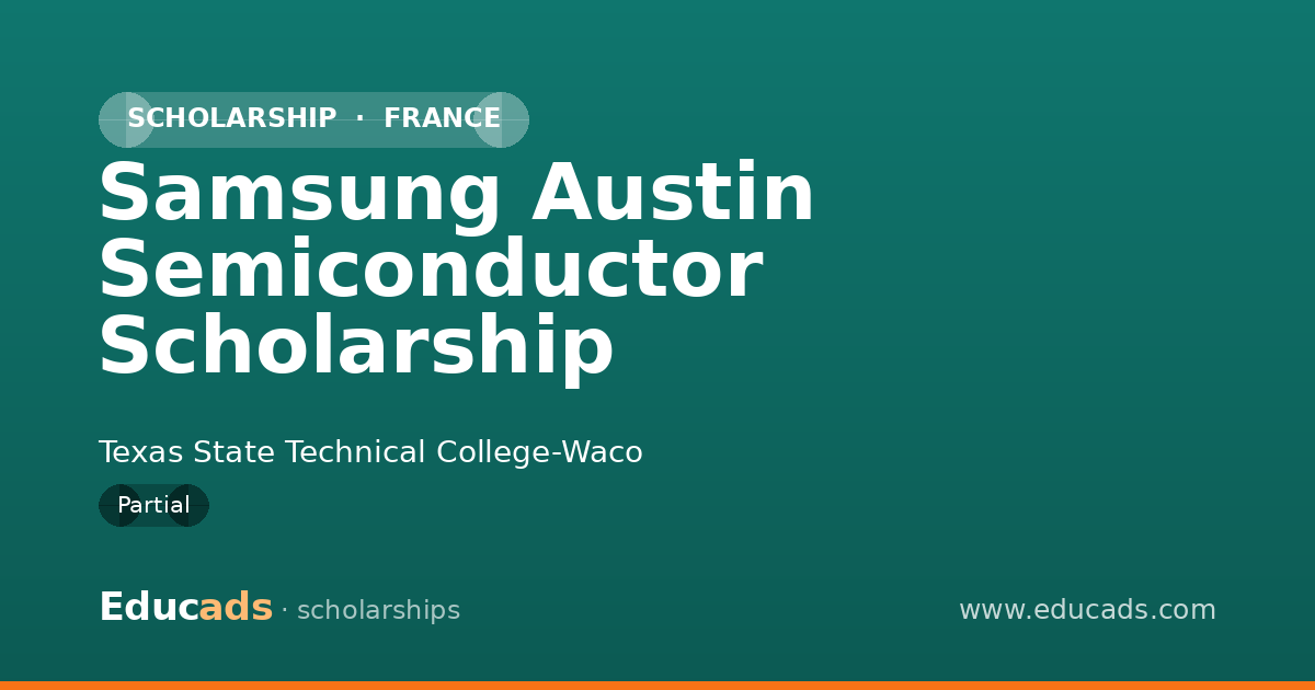 Samsung Austin Semiconductor Scholarship scholarship