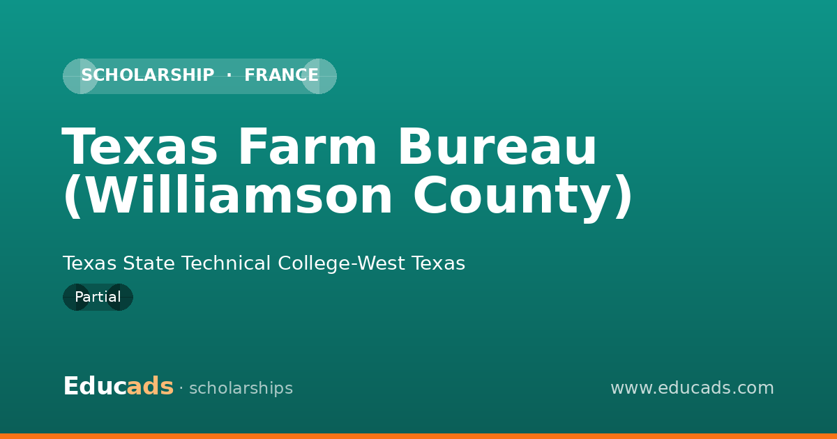Texas Farm Bureau (Williamson County) scholarship