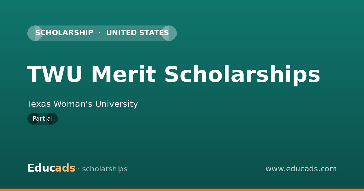 TWU Merit Scholarships scholarship