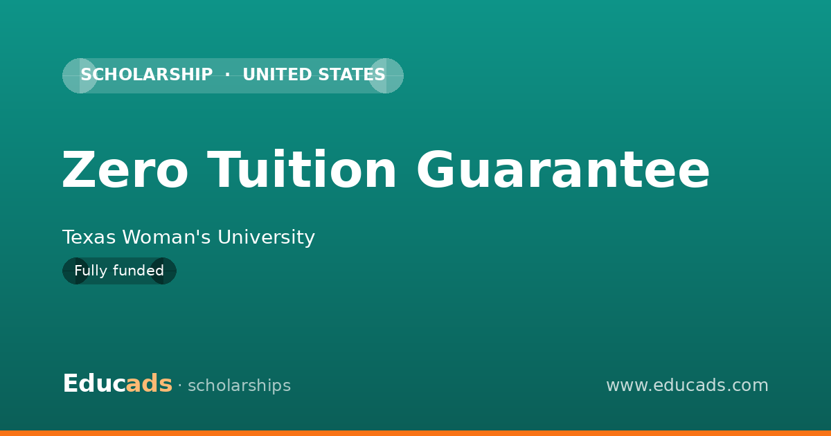 Zero Tuition Guarantee scholarship
