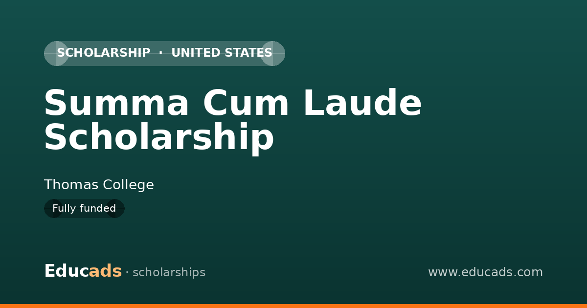 Summa Cum Laude Scholarship scholarship