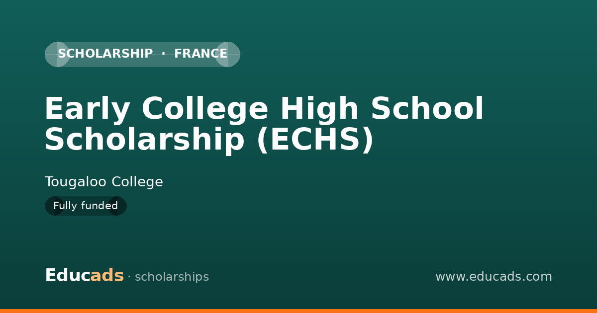 Early College High School Scholarship (ECHS) scholarship