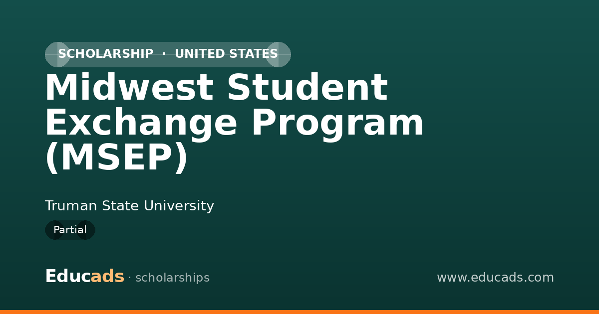 Midwest Student Exchange Program (MSEP) scholarship