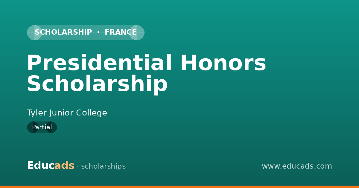 Presidential Honors Scholarship scholarship