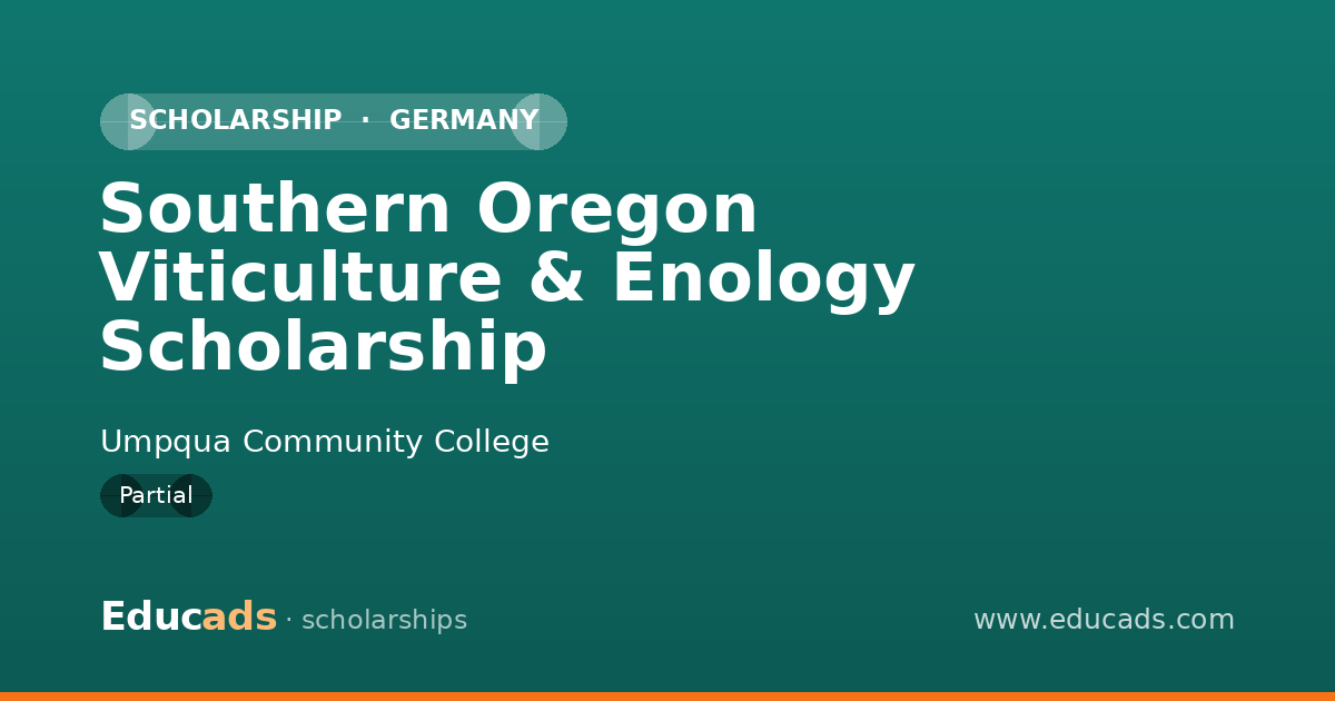 Southern Oregon Viticulture & Enology Scholarship scholarship