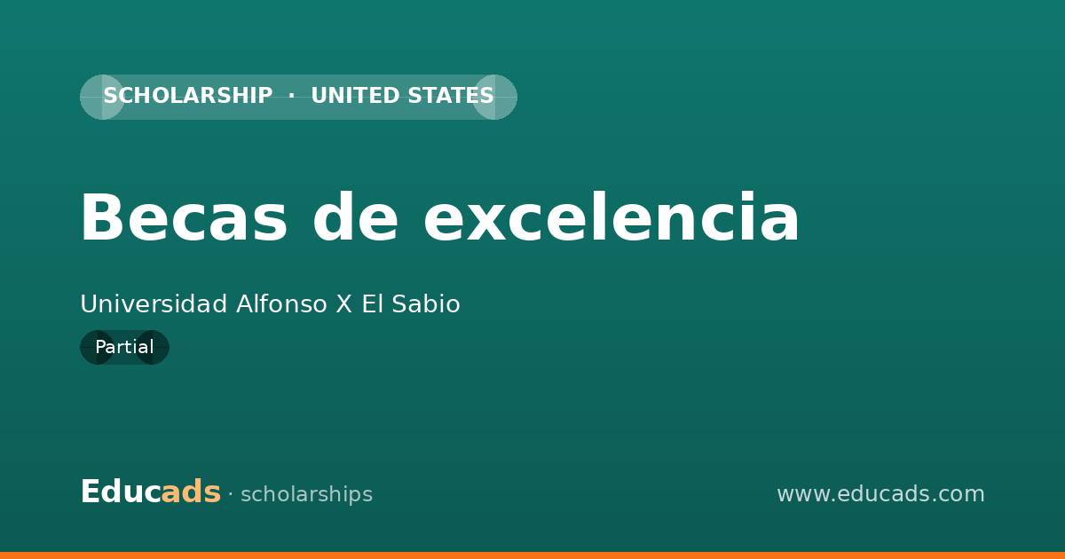 Becas de excelencia scholarship