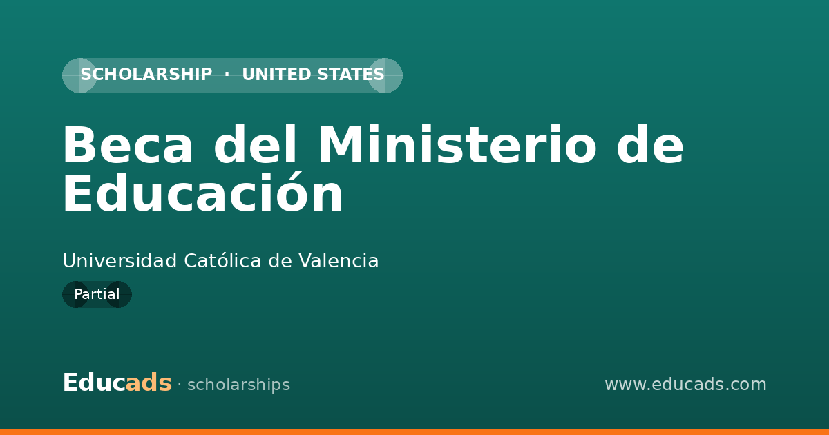 Beca del Ministerio de Educación scholarship